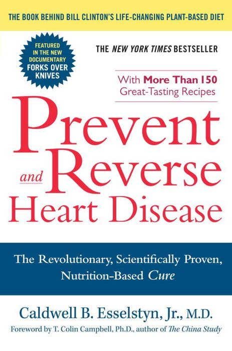 cover of the book Prevent and Reverse Heart Disease by Caldwell Esselstyn