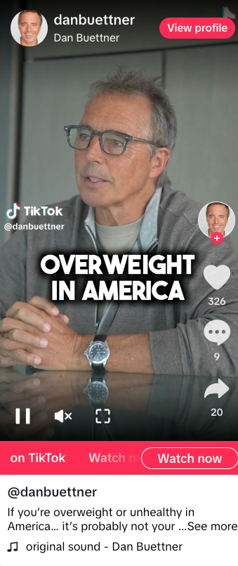 Screenshot of TikTok by Blue Zones author Dan Buettner, with the text OVERWEIGHT IN AMERICA overlaid