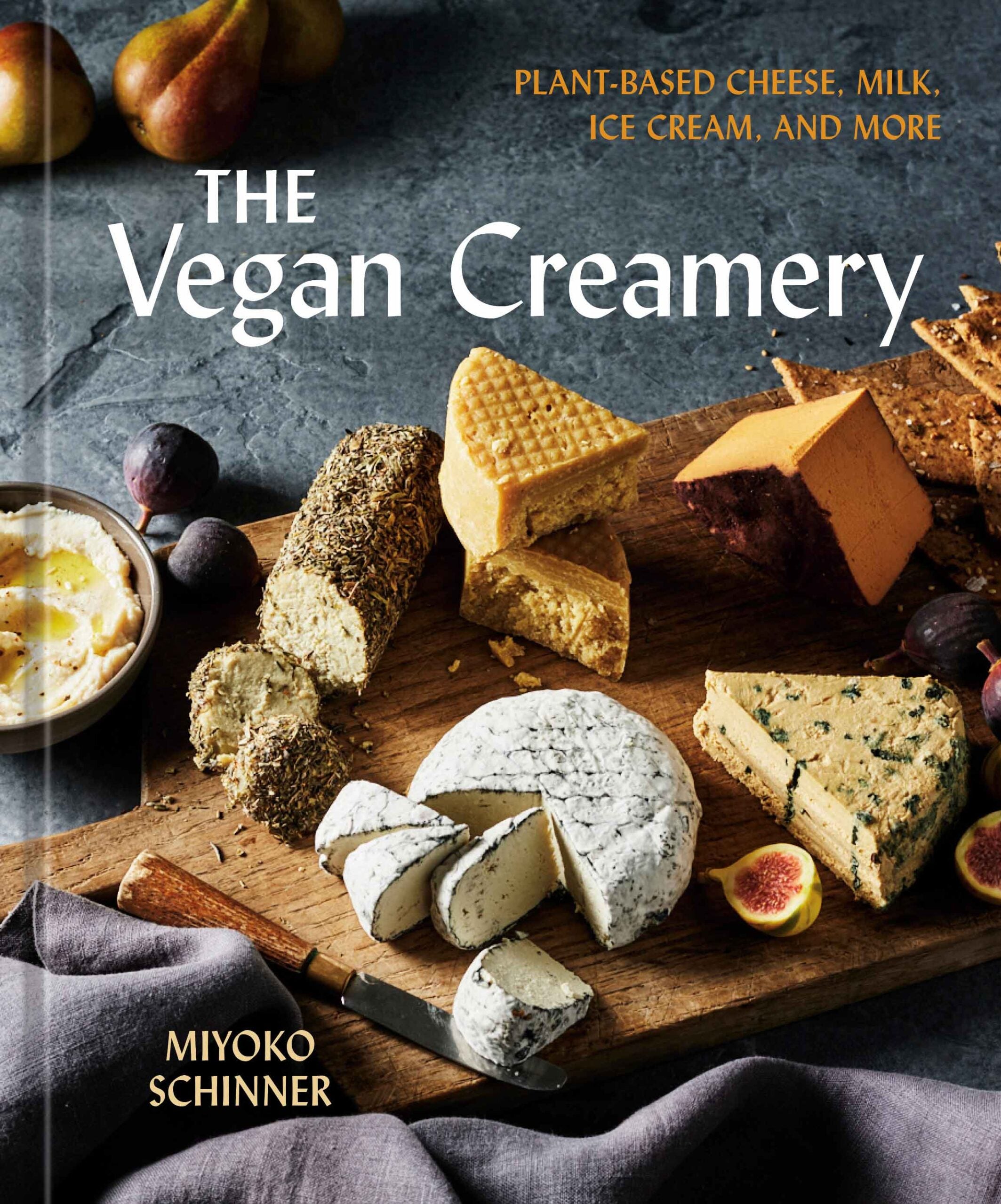 Cover of miyoko schinner's new cookbook The Vegan Creamery