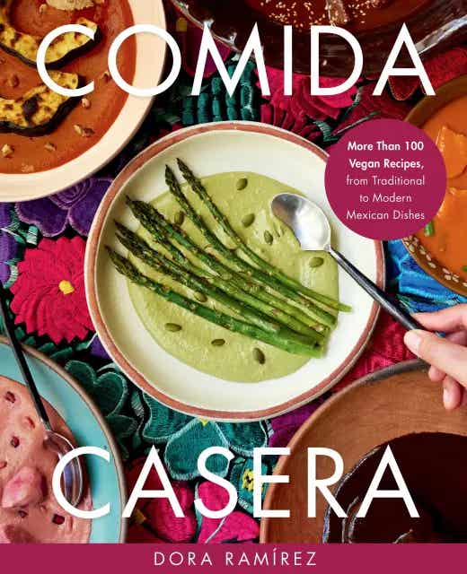 Cover of the vegan cookbook Comida Casera by Dora Ramírez