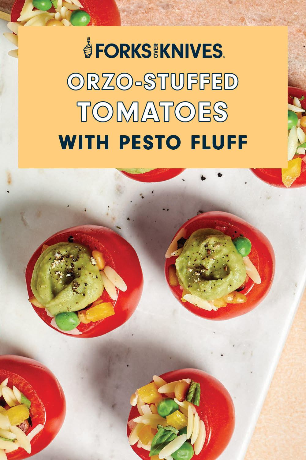 OrzoStuffed Tomatoes with Pesto Fluff Recipe Forks Over Knives