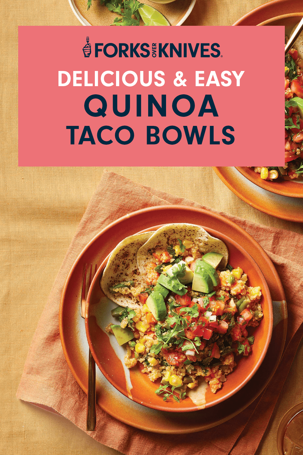 Quinoa Taco Bowls Recipe Forks Over Knives