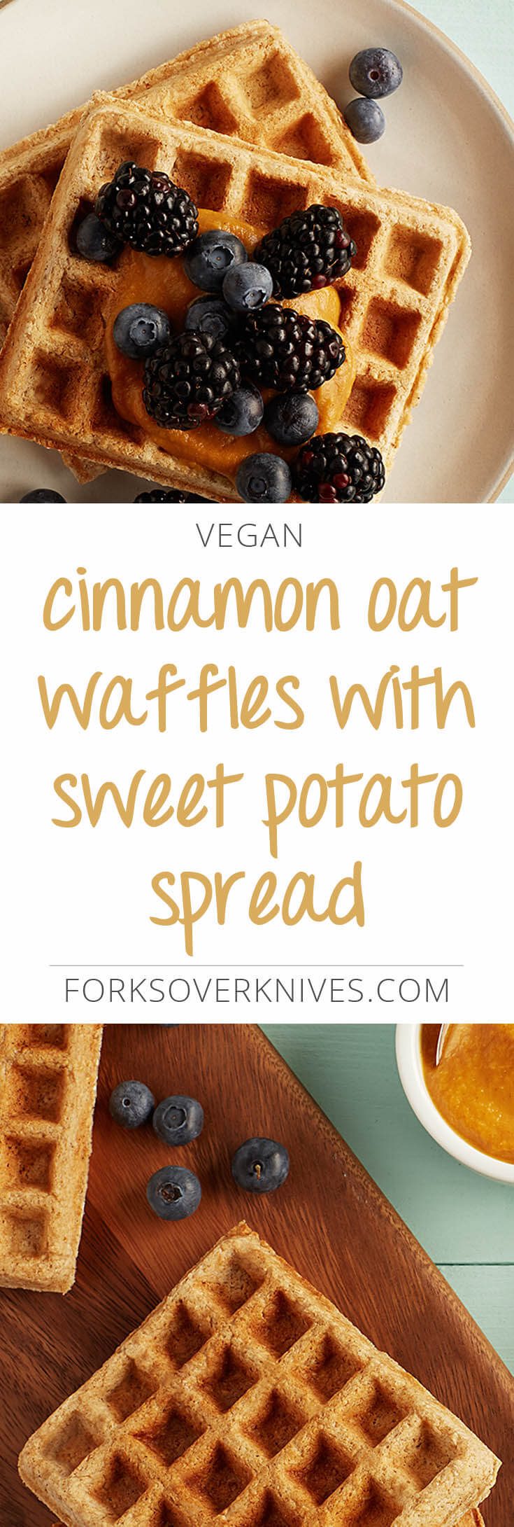 CinnamonOat Waffles with Sweet Potato quot;Butterquot; PlantBased Vegan Recipe CinnamonOat Waffles with Sweet Potato quot;Butterquot; PlantBased Vegan Recipe