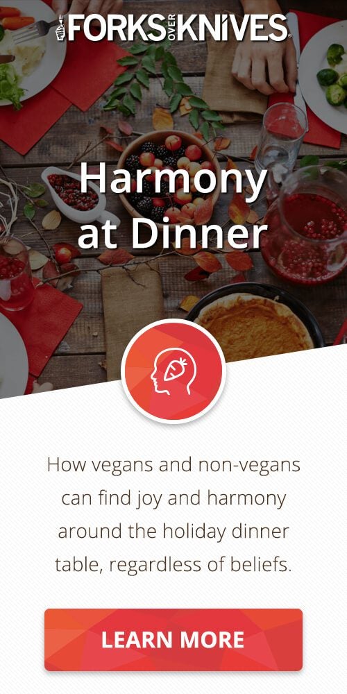 Forks Over Knives What Is a WholeFood, PlantBased Diet?