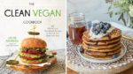 The Clean Vegan Cookbook by Jackie Akerberg - book cover shown beside a photo from within the book of a stack of gluten-free blueberry pancakes