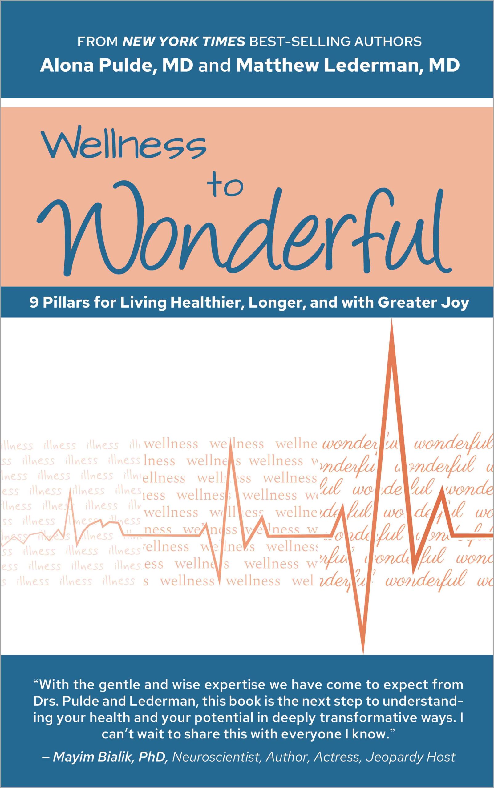 Cover of the book From Wellness to Wonderful by Drs. Alona Pulde and Matt Lederman