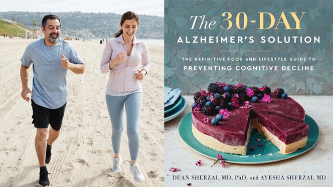 Doctors Dean and Ayesha Sherzai running on a beach, beside the book cover for the 30-Day Alzheimer's Solution
